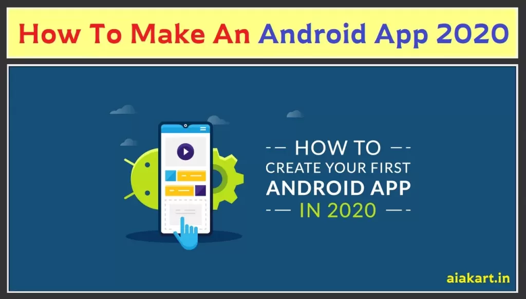 How To Make An Android App