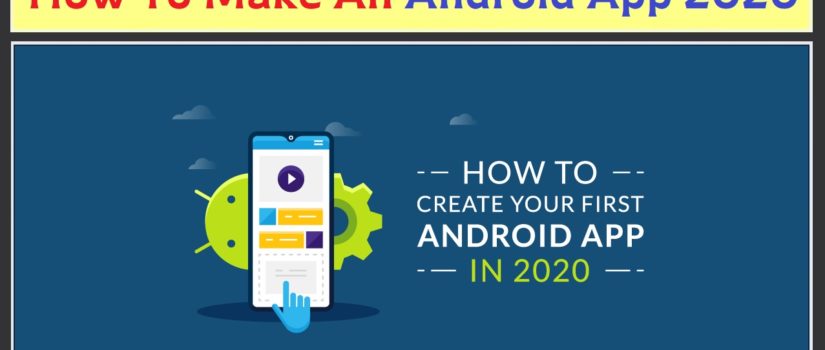 How To Make An Android App