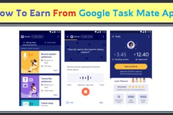 How To Earn From Google Task Mate App