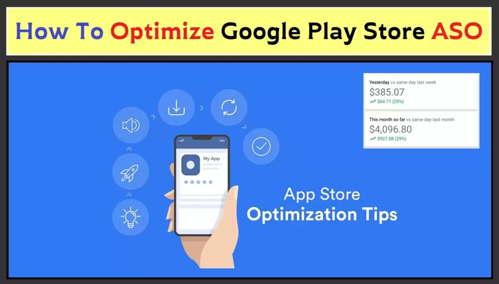 How To Optimize Google Play Store ASO