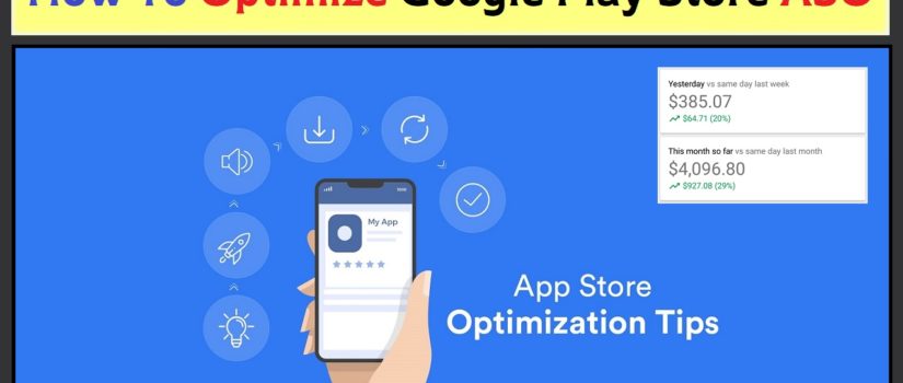How To Optimize Google Play Store ASO