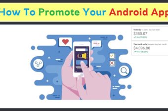 How To Promote Your Android App