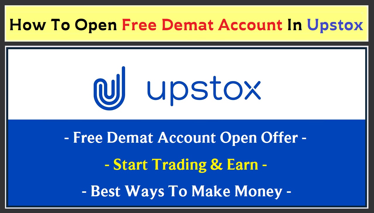 How To Open Free Demat Account In Upstox 2021 AIA KART